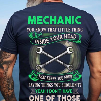 Mechanic You know that little thing inside your head