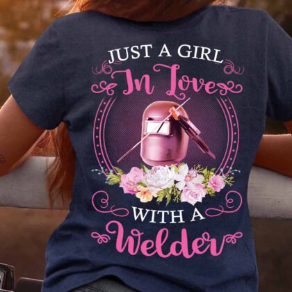 Just a Girl in Love with a Welder